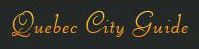 Quebec City Guide